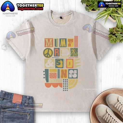 Alt Text: Official Mumford and Sons July 27, 2025 concert poster on a washed t-shirt, Charleston SC event merchandise.