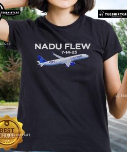 Official Nadu Flew 7/14/25 Ladies Tee featuring a stylish design and comfortable fit for casual wear.