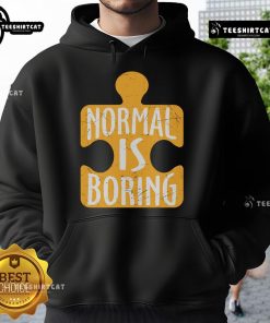 Alt Text: Official Normal Is Boring Puzzle Piece Autism Awareness Hoodie, showcasing vibrant design supporting autism advocacy.