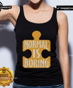 Official Normal is Boring puzzle piece autism awareness tank top in vibrant colors, promoting acceptance and inclusion.