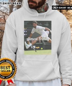 Official Novak Djokovic Between The Legs Almost Friday Hoodie featuring stylish design and vibrant colors for fans.