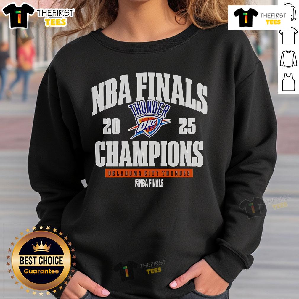Official Oklahoma City Thunder 2025 Nba Finals Champions Sweatshirt Alt Text: Official Oklahoma City Thunder 2025 NBA Finals Champions sweatshirt showcasing team pride and victory celebration.