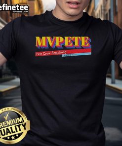 Alt Text: Official Pete Crow-Armstrong MVPete Centerfield T-Shirt featuring bold graphics and comfortable fit for fans.