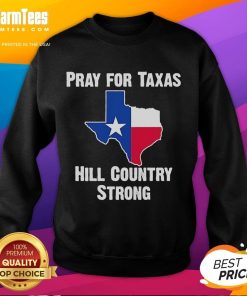 Official Pray For Texas Hill Country Strong Sweatshirt in blue, showcasing support for Texas resilience and community spirit.
