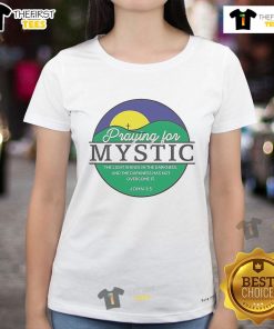 Official Praying For Mystic Texas Ladies Tee featuring a stylish design perfect for Texas pride and casual wear.
