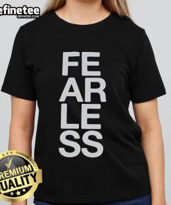 Official President Fearless Ladies Tee showcasing a bold design perfect for empowering women and stylish casual wear.