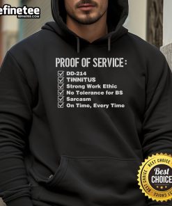 Official proof of service DD 214 hoodie featuring 'Tinnitus Strong Work Ethic' design for veterans and supporters.