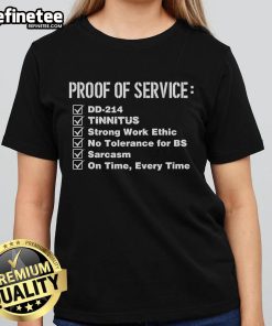 Official Proof of Service DD 214 Tinnitus Strong Work Ethic Army Ladies Tee in stylish design for veterans and supporters.