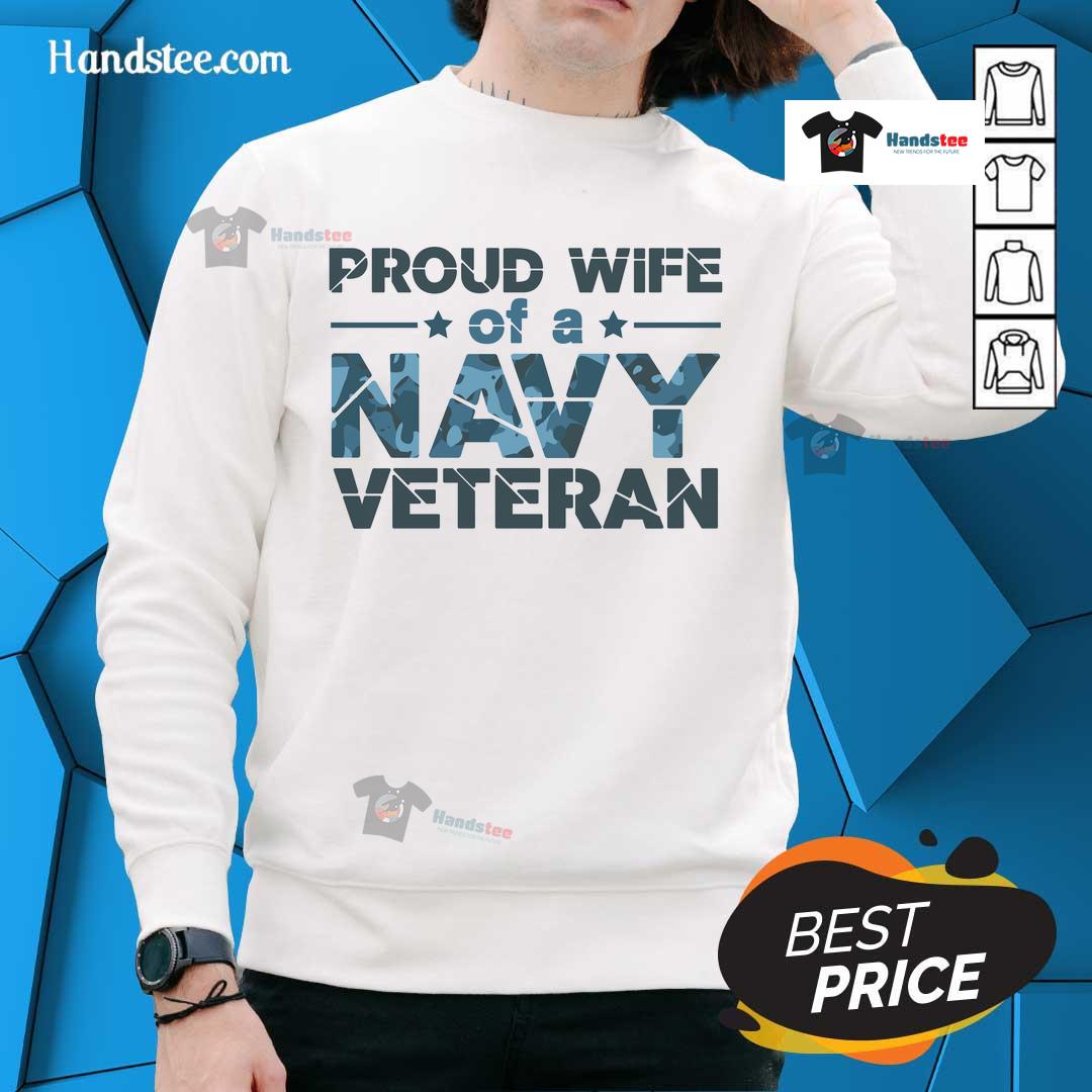 Official Proud Wife Of A Navy Veteran Navy Camo Text Sweatshirt Alt Text: Official Proud Wife of a Navy Veteran sweatshirt in navy camo design, perfect for showing military pride.