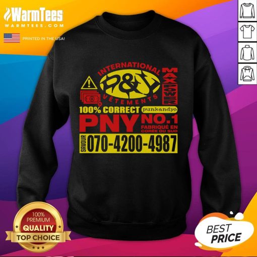 Alt Text: Official PY International Vetements Max Power PNY NO.1 Sweatshirt in black showcasing stylish streetwear design.