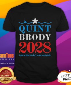 Alt Text: Official Quint Brody 2028 Come On Chief T-Shirt featuring bold graphics and vibrant colors for campaign supporters.