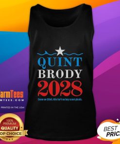 Alt Text: Official Quint Brody 2028 Come On Chief tank top featuring bold graphics and vibrant colors for supporters.
