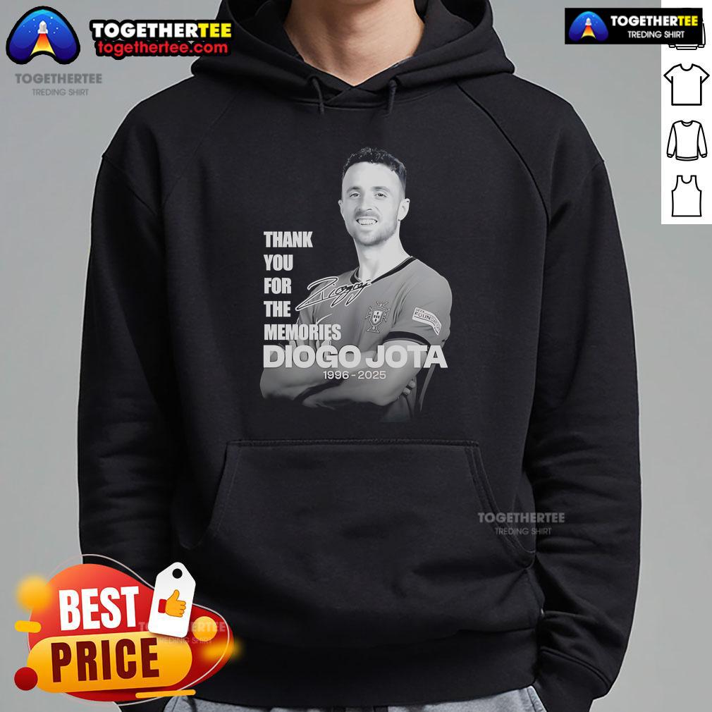 Official Rest In Peace Diogo Jota 1996 2025 Thank You For The Memories Hoodie