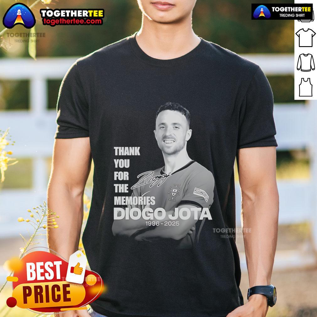 Official Rest In Peace Diogo Jota 1996 2025 Thank You For The Memories T Shirt