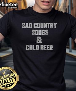 Official Sad Country Songs and Cold Beer T-Shirt featuring a stylish design for country music lovers.