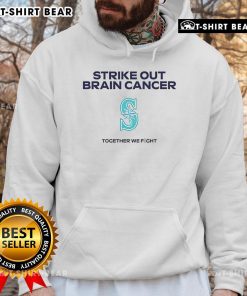 Seattle Mariners Strike Out Brain Cancer hoodie, showcasing team spirit and support for brain cancer awareness.