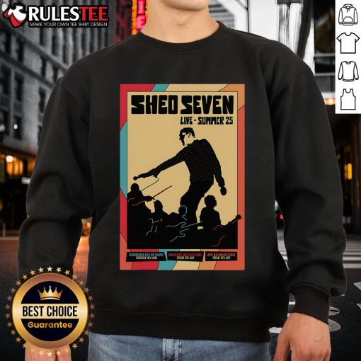 Official Shed Seven Live Summer 25 poster sweatshirt showcasing vibrant graphic design and band logo.