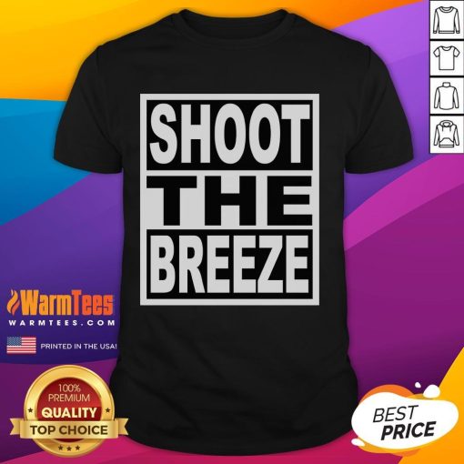 Official Shoot The Breeze T-Shirt featuring a stylish design, perfect for casual wear and expressing fun vibes.