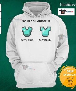 Official So Glad I Grew Up With This Diamond Chestplate Hoodie, featuring a stylish design and vibrant colors.