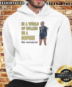Official Sophie Cunningham 'Be A Sophie The Enforcer' hoodie design, featuring bold graphics and empowering message.