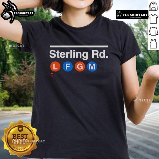 Alt Text: Official Sterling Rd. LFGM Ladies Tee - stylish women's t-shirt featuring vibrant graphics and comfortable fit.