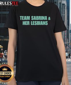 Official Team Sabrina and Her Lesbians Ladies Tee featuring vibrant colors and stylish design for LGBTQ+ pride.