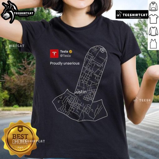 Official Tesla Proudly Unserious Map Meme Ladies Tee featuring a humorous graphic for Tesla enthusiasts and fans.