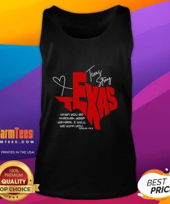 Texas Strong tank top featuring 'When You Go Through Deep Waters, I Will Be With You' design for inspirational wear.
