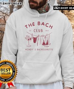 Official The Bach Club Est 2025 Mindy's Bachelorette Hoodie in stylish design, perfect for bridal party celebrations.