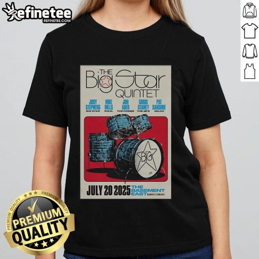 Official poster for The Big Star Quintet concert on July 20, 2025, at The Basement East, Nashville, TN. Ladies tee design.
