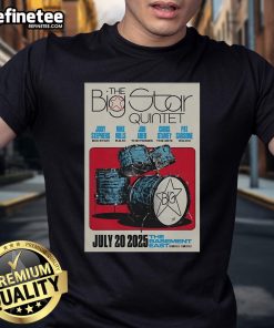 Alt Text: Official The Big Star Quintet July 20 2025 poster and T-shirt design for The Basement East in Nashville, TN.