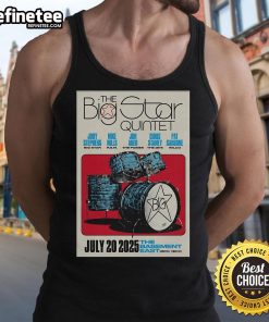 Official poster for The Big Star Quintet show on Jul 20, 2025, at The Basement East in Nashville, TN, featuring a tank top design.