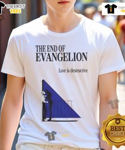 Official The End Of Evangelion Love Is Destructive T-Shirt featuring iconic artwork and bold graphics for anime fans.