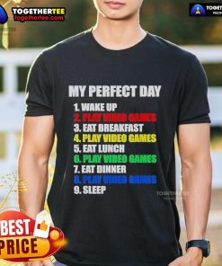 Alt Text: Official The Perfect Gaming Day Gamers T-Shirt featuring a stylish design for gaming enthusiasts and fans.