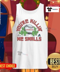 Official Sandlot X Arizona Diamondbacks tank top featuring 'Youre Killin Me Smalls' in a sporty design.