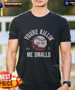 Alt Text: Official The Sandlot X Boston Red Sox You're Killin' Me Smalls T-Shirt featuring iconic movie graphics and team logo.
