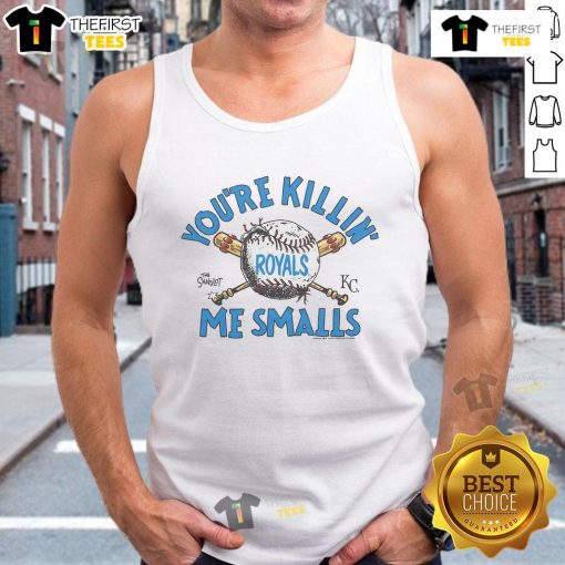 Official The Sandlot x Kansas City Royals 'Youre Killin Me Smalls' tank top featuring iconic movie quote and baseball theme.