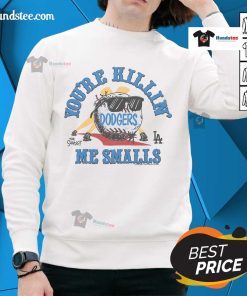 Official Sandlot X Los Angeles Dodgers You're Killin' Me Smalls sweatshirt featuring classic movie graphics and team colors.