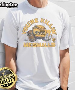 Alt Text: Official The Sandlot X Milwaukee Brewers You're Killin' Me Smalls T-Shirt featuring classic movie graphics and team logo.