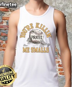 Official The Sandlot X Pittsburgh Pirates You're Killin' Me Smalls tank top featuring a fun vintage design for fans.