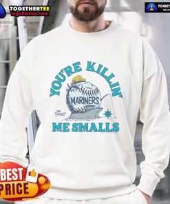 Alt Text: Official The Sandlot X Seattle Mariners You're Killin' Me Smalls sweatshirt showcasing iconic movie quote and team logo.