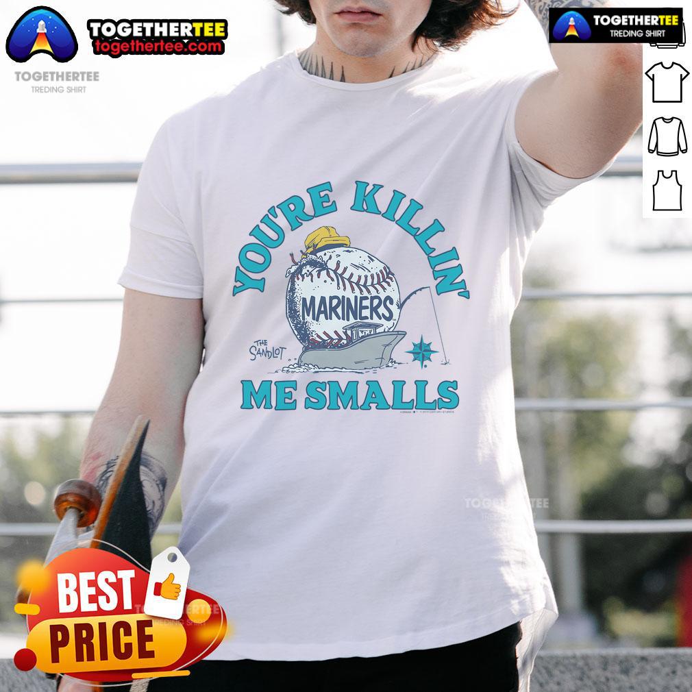 Official The Sandlot X Seattle Mariners You'Re Killin' Me Smalls T Shirt Alt Text: Official The Sandlot X Seattle Mariners You're Killin' Me Smalls T-Shirt featuring classic movie graphics and team logo.