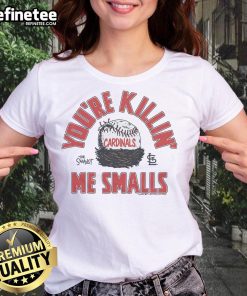 Alt Text: Official The Sandlot x St. Louis Cardinals You're Killin' Me Smalls ladies tee showcasing a playful baseball design.