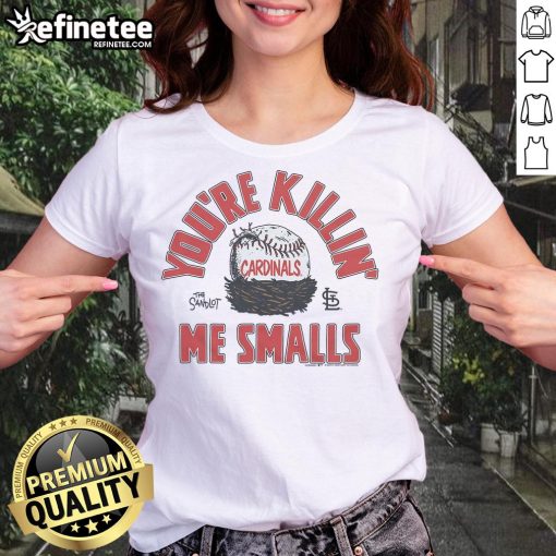 Alt Text: Official The Sandlot x St. Louis Cardinals You're Killin' Me Smalls ladies tee showcasing a playful baseball design.