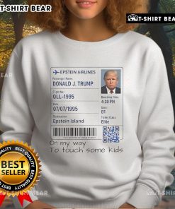 Official Trump Epstein Airlines sweatshirt featuring a humorous design about controversial themes and pop culture references.
