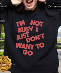 Alt Text: Official Tyler Spangler I'm Not Busy, I Just Don't Want To sweatshirt design featuring vibrant colors and unique graphics.