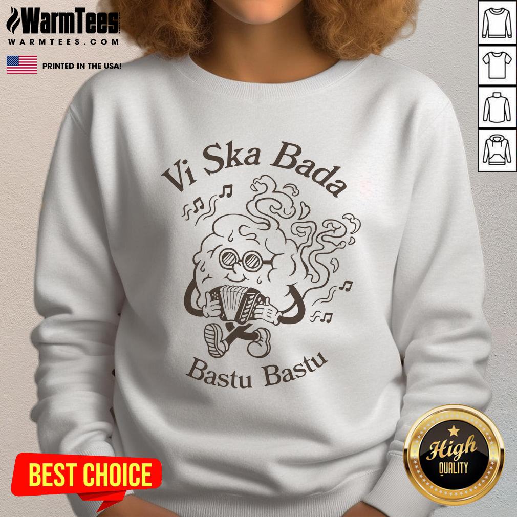 Official Vi Ska Bada Bastu Bastu Sweatshirt Alt Text: Official Vi Ska Bada Bastu sweatshirt featuring a unique design, perfect for cozy moments and sauna enthusiasts.