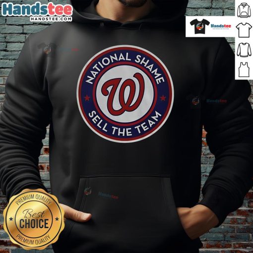 Official Washington Nationals 'Sell The Team' hoodie showcasing team colors and logo, perfect for fans expressing their views.