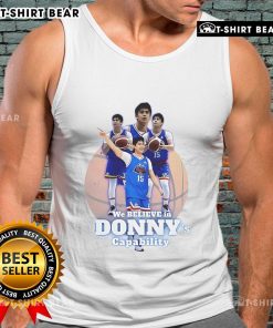 Official We Believe In Donny's Capability Tank Top featuring bold graphics and a comfortable fit for casual wear.