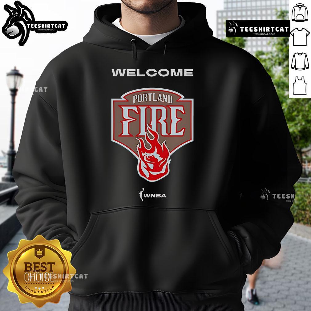 Official Welcome The Portland Fire Wnba Hoodie Official Welcome The Portland Fire WNBA Hoodie featuring team logo and vibrant colors, perfect for fans and supporters.